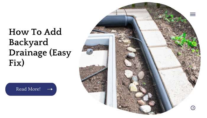 How To Add Backyard Drainage (Easy Fix)