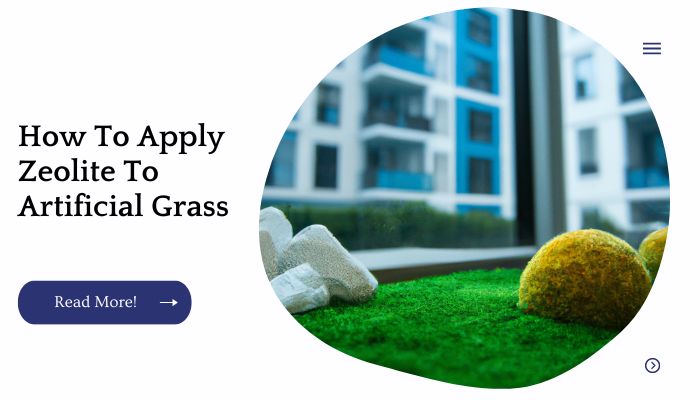 How To Apply Zeolite To Artificial Grass