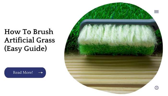 How To Brush Artificial Grass (Easy Guide)