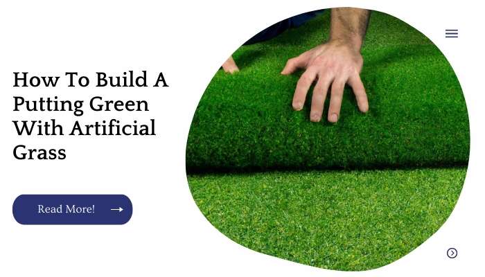 How To Build A Putting Green With Artificial Grass