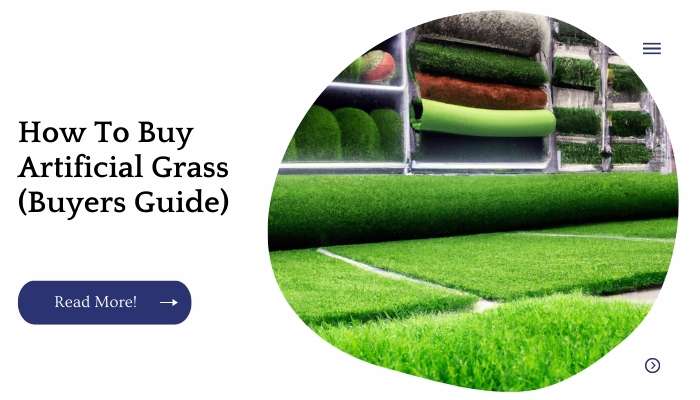 How To Buy Artificial Grass (Buyers Guide)