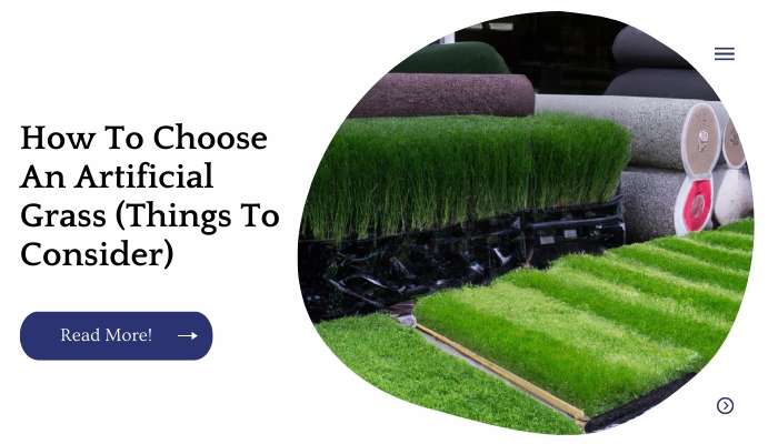 How To Choose An Artificial Grass (Things To Consider)